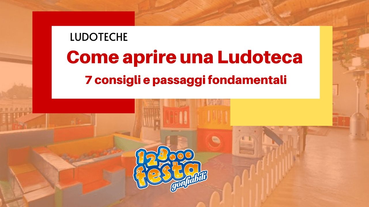 come aprire una ludoteca