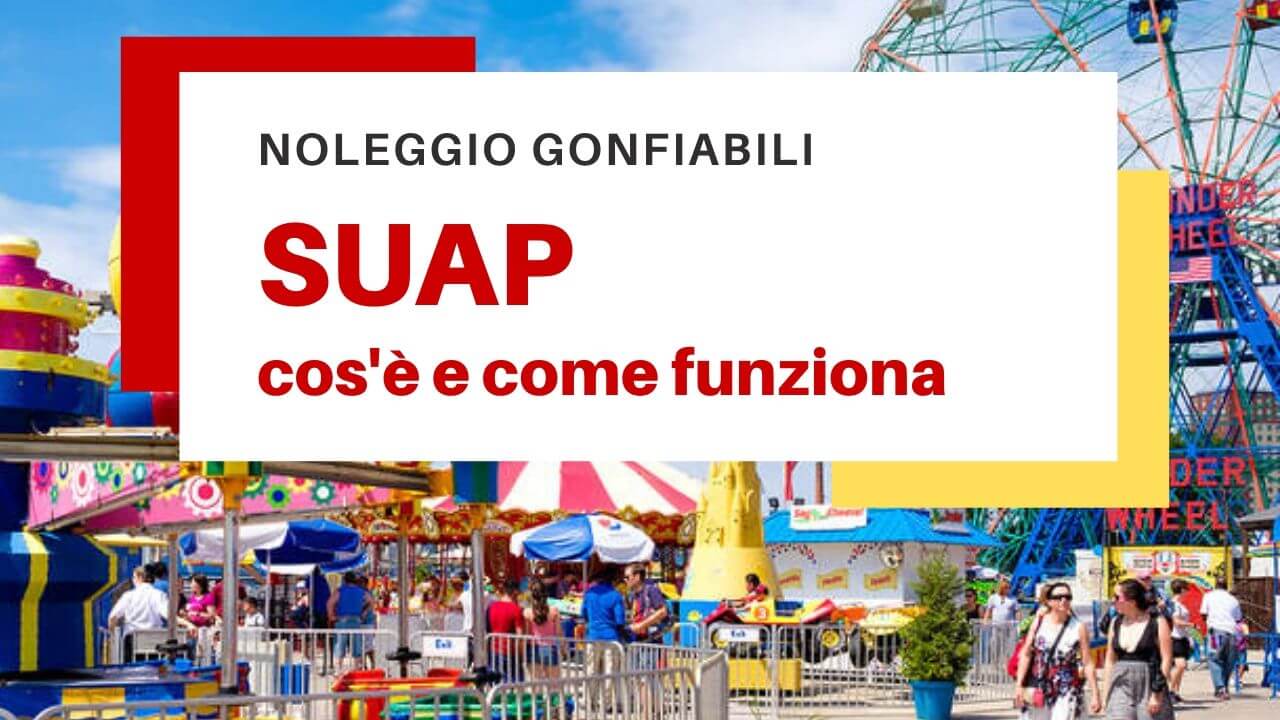SUAP cos e e come funziona