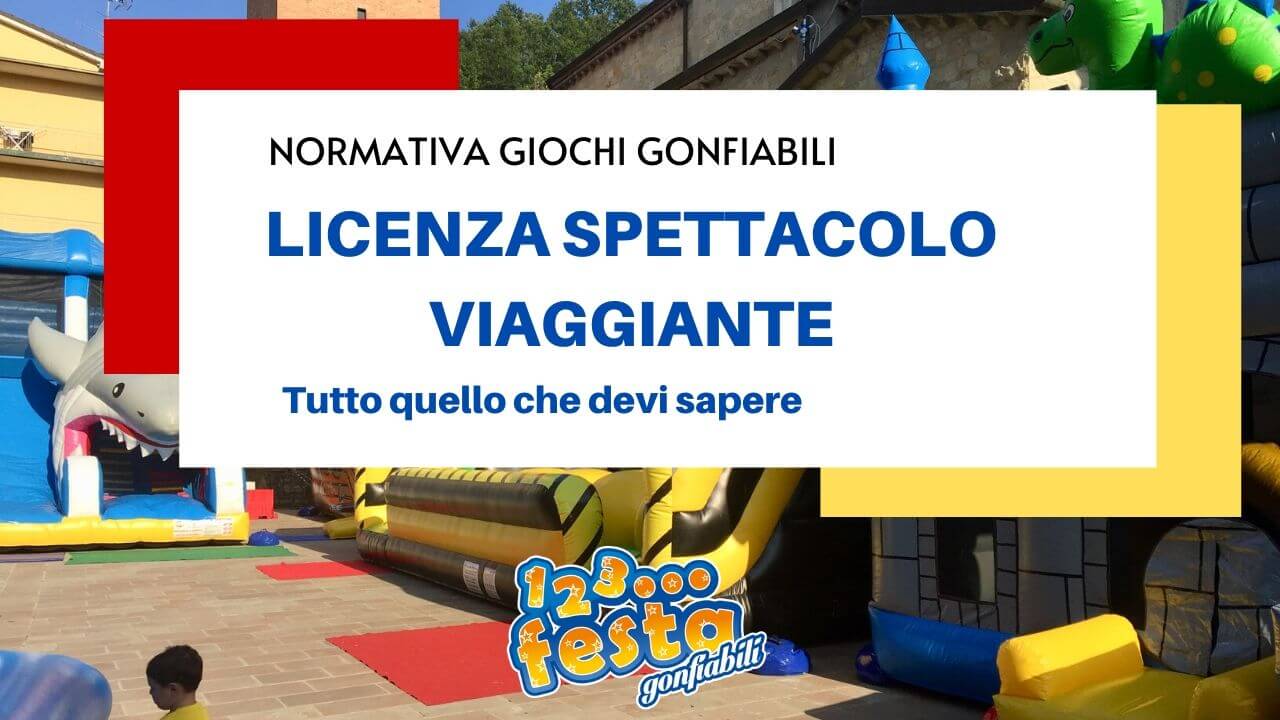licenza spettacolo viaggiante
